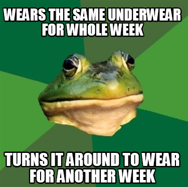 wears-the-same-underwear-for-whole-week-turns-it-around-to-wear-for-another-week