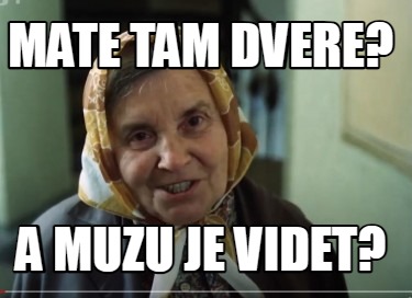 mate-tam-dvere-a-muzu-je-videt