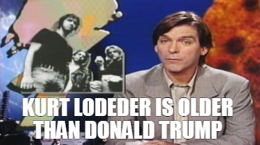 kurt-lodeder-is-older-than-donald-trump