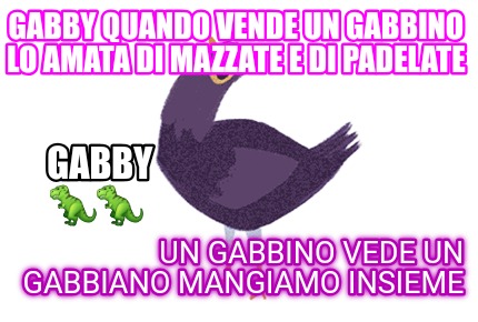 gabby-quando-vende-un-gabbino-lo-amata-di-mazzate-e-di-padelate-un-gabbino-vede-