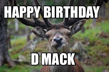 happy-birthday-d-mack