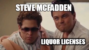 steve-mcfadden-liquor-licenses