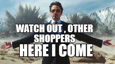 watch-out-other-shoppers-here-i-come