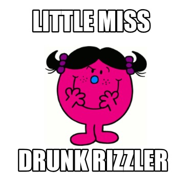little-miss-drunk-rizzler