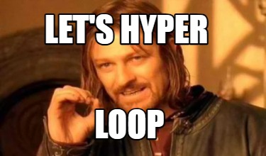 Meme Creator - Funny let's hyper loop Meme Generator at MemeCreator.org!