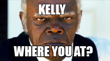 kelly-where-you-at