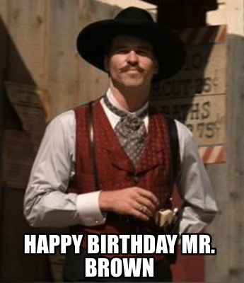 happy-birthday-mr.-brown