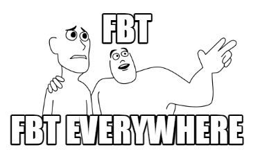 fbt-fbt-everywhere