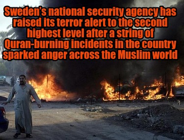 swedens-national-security-agency-has-raised-its-terror-alert-to-the-second-highe