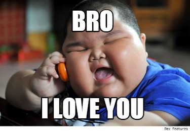 bro-i-love-you