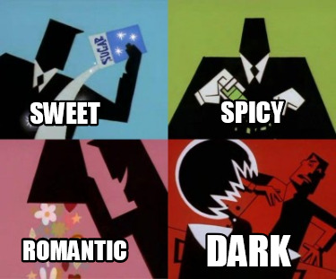 spicy-romantic-sweet-dark