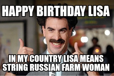 happy-birthday-lisa-in-my-country-lisa-means-string-russian-farm-woman