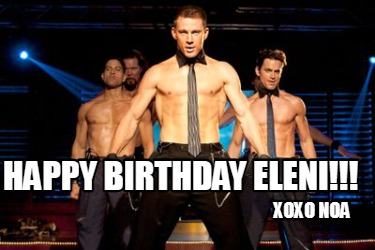 Meme Creator Funny Happy Birthday Eleni Xoxo Noa Meme Generator At Meme Creator Funny Happy Birthday Eleni Xoxo Noa Meme Generator At