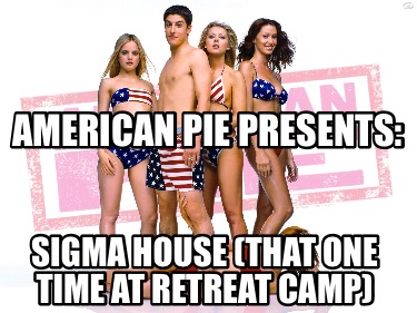 american-pie-presents-sigma-house-that-one-time-at-retreat-camp