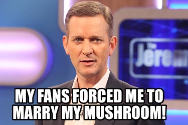 my-fans-forced-me-to-marry-my-mushroom