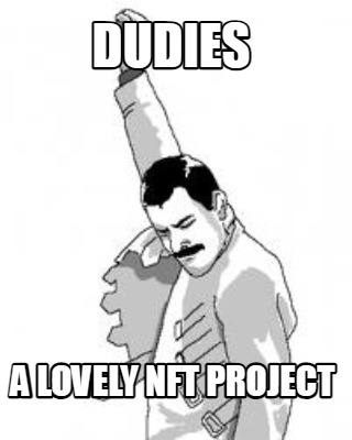 dudes-a-lovely-nft-project