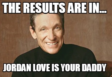 the-results-are-in...-jordan-love-is-your-daddy