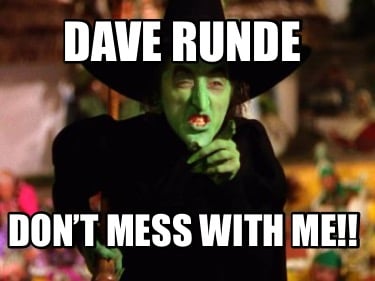 dave-runde-dont-mess-with-me