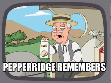 pepperridge-remembers