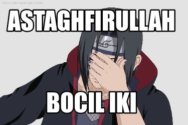 astaghfirullah-bocil-iki