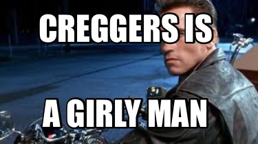 creggers-is-a-girly-man