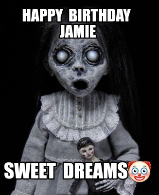 happy-birthday-jamie-sweet-dreams