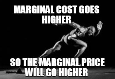 marginal-cost-goes-higher-so-the-marginal-price-will-go-higher