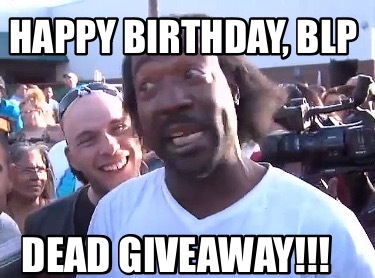 happy-birthday-blp-dead-giveaway