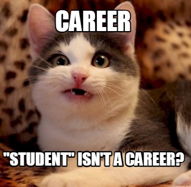 career-student-isnt-a-career9
