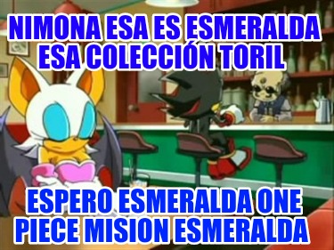 nimona-esa-es-esmeralda-esa-coleccin-toril-espero-esmeralda-one-piece-mision-esm