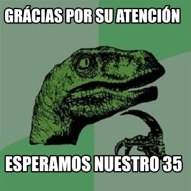 grcias-por-su-atencin-esperamos-nuestro-35