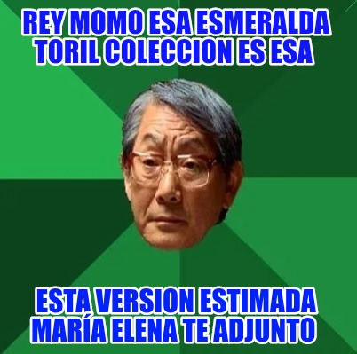 rey-momo-esa-esmeralda-toril-coleccion-es-esa-esta-version-estimada-mara-elena-t7