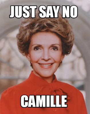 just-say-no-camille