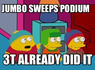 jumbo-sweeps-podium-3t-already-did-it