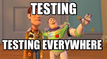testing-testing-everywhere6