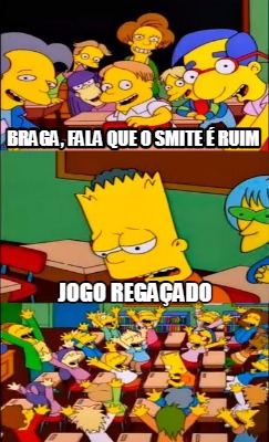 braga-fala-que-o-smite-ruim-jogo-regaado