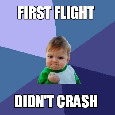 first-flight-didnt-crash