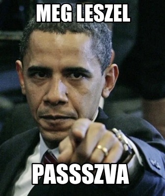 meg-leszel-passszva