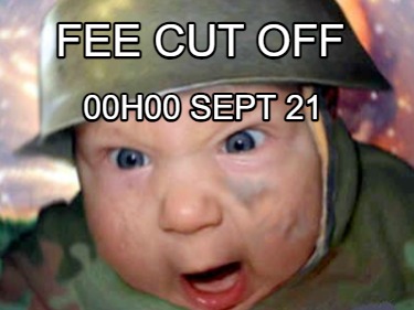 fee-cut-off-00h00-sept-21
