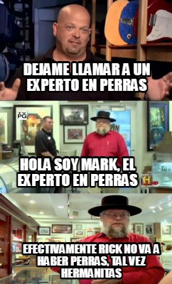 dejame-llamar-a-un-experto-en-perras-hola-soy-mark-el-experto-en-perras-efectiva