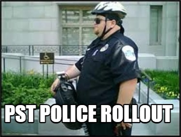 pst-police-rollout