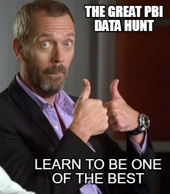 the-great-pbi-data-hunt-learn-to-be-one-of-the-best