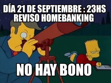 da-21-de-septiembre-23hs-reviso-homebanking-no-hay-bono