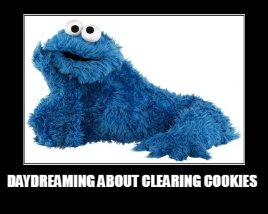 daydreaming-about-clearing-cookies
