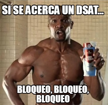 si-se-acerca-un-dsat...-bloqueo-bloqueo-bloqueo