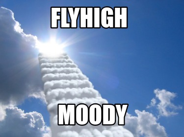 flyhigh-moody