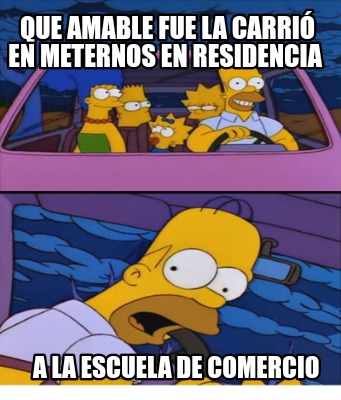 que-amable-fue-la-carri-en-meternos-en-residencia-a-la-escuela-de-comercio