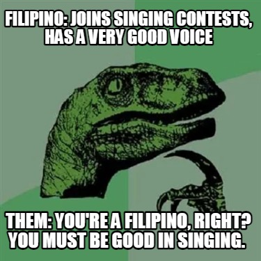 filipino-joins-singing-contests-has-a-very-good-voice-them-youre-a-filipino-righ3