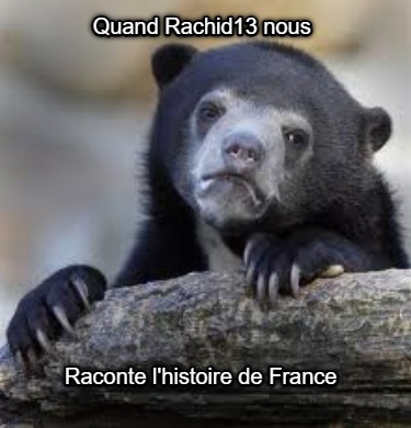 quand-rachid13-nous-raconte-lhistoire-de-france