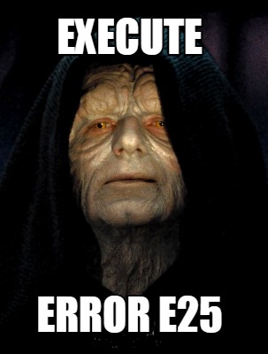 execute-error-e25